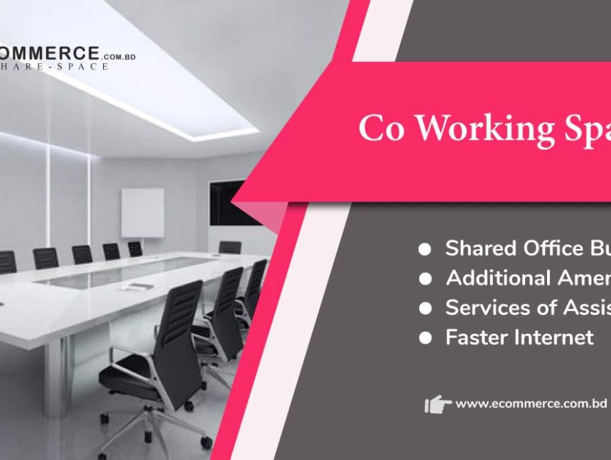 Organize Your Coworking Space For Business Growth