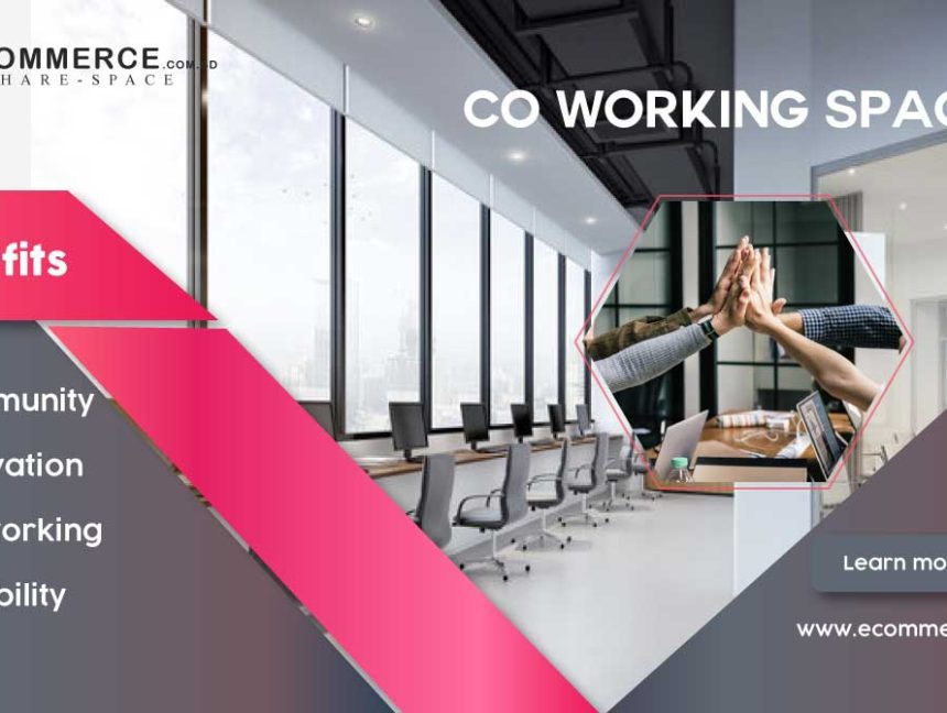 How Coworking Spaces Are Changing the Future of Work?