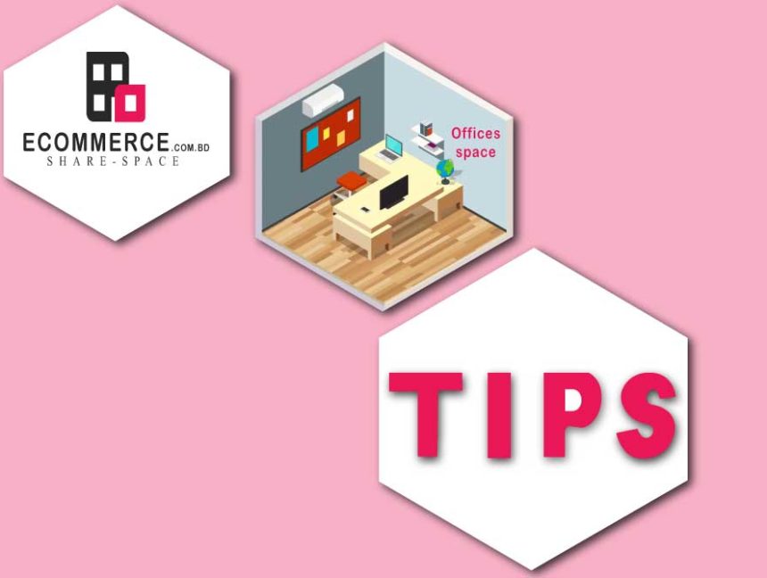 8 Essential Tips to Improve Your Coworking Space